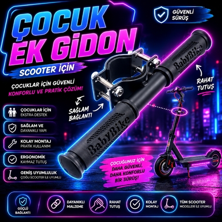 Scooter Uyumlu Ek Çocuk Gidonu