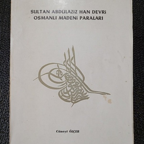 SULTAN ABDÜLAZİZ HAN DEVRİ OSMANLI MADENİ PARALARI.