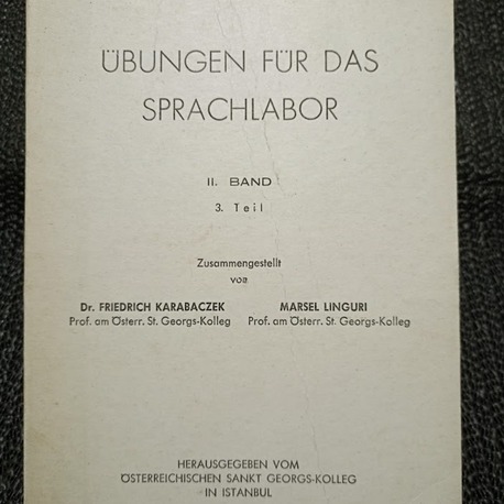 ÜBUNGEN FÜR DAS SPRACHLABOR II. BAND 3. Teil ..