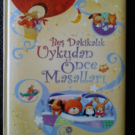 BEŞ DAKİKALIK UYKUDAN ÖNCE MASALLARI ( Hardcover )