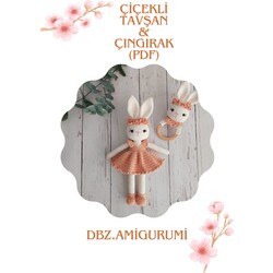 ÇİÇEKLİ TAVŞAN & ÇINGIRAK TARİFİ (PDF). FİZİKİ ÜRÜN DEGİLDİR .DİJİTAL ÜRÜN