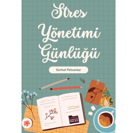 Stres Yönetimi Günlüğü