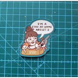 Stay at Home Artist Sticker