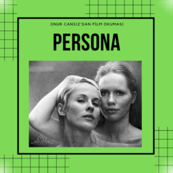 Film Okuması / Persona
