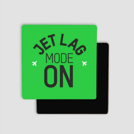 Buzdolabı Mıknatısı -  Jet Lag On