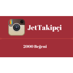 JetTakipçi 2000 Beğeni