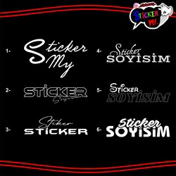 ARAÇ ÖN CAM UYUMLU İSİM SOYİSİM STİCKER 