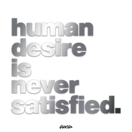 Human Desire is Never Satisfied Sticker (Krom/Gold)