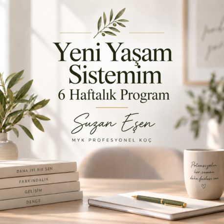 Yeni Yaşam Sistemim | 4 Haftalık Online Program