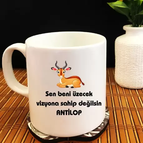Sen Beni Üzebilecek Vizyona Sahip Değilsin Antilop - Beyaz Kupa