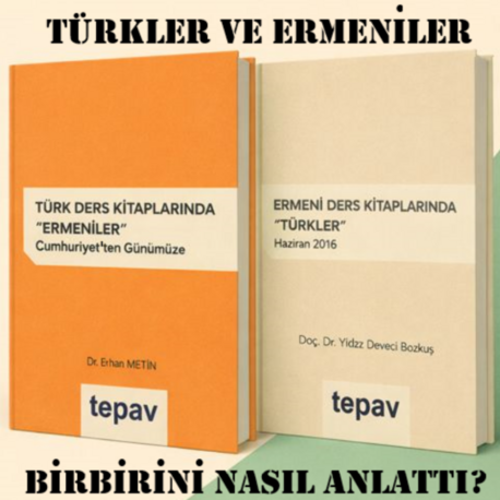 Türk ve Ermeni Ders Kitapları Ne Diyor? (KİTAP SETİ)