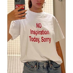 No inspiration tshirt 