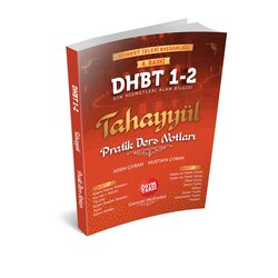 TAHAYYÜL DHBT PRATİK DERS NOTLARI 