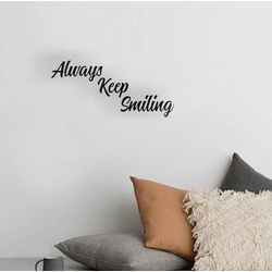 ALWAYS KEEP SMILING Ahşap Dekoratif Duvar Tablomuz 