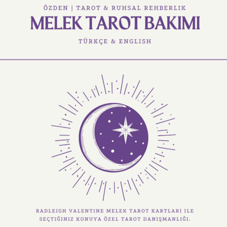 Melek Tarot Bakımı – Radleigh Valentine