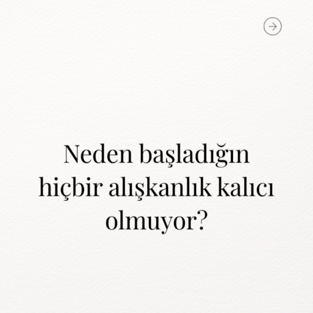 Mikro Adımlar, Makro Değişimler: Atomik Alışkanlıklar Uygulama Atölyesi