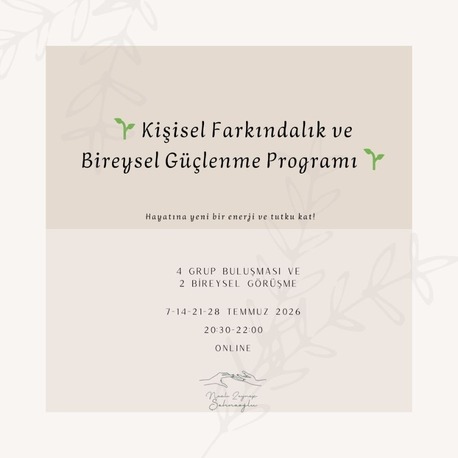 Kişisel Farkındalık & Bireysel Güçlenme Programı