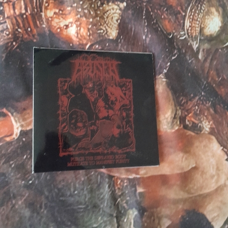 Abuser - Purge the Depraved Body: Mutilate to Manifest Purity