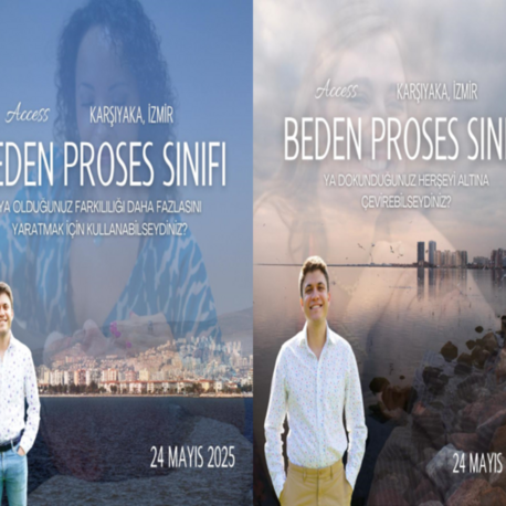 24 Mayıs I 2x Access Beden Proses Sınıfı - İzmir 