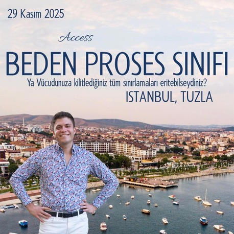 29 Kasım 2025 I Access BP Sınıfı - İSTANBUL (Bedeninizin içine Kilitlenmiş Tüm Form...)