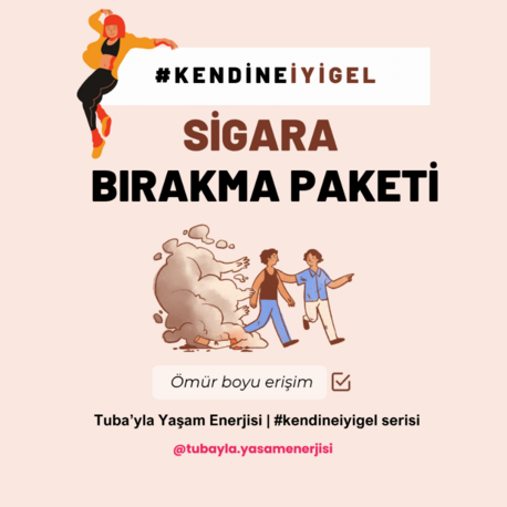 #KendineİyiGel - Sigara Bırakma Paketi 