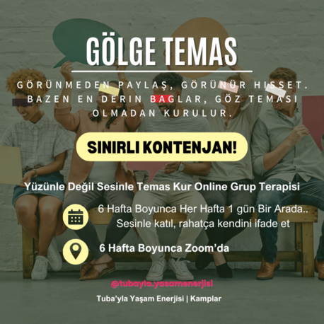 Gölge Temas | Grup Terapisi 6 Hafta