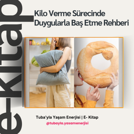E-Kitap | Kilo Verme Sürecinde Duygularla Baş Etme Rehberi