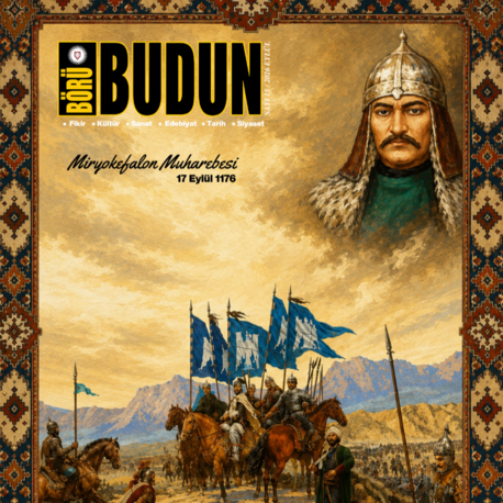 BÖRÜ BUDUN DERGİSİ 15. SAYI ''MİRYOKEFALON SAVAŞI''