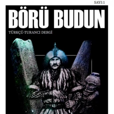 BÖRÜ BUDUN DERGİSİ – 1. SAYI (SATIŞI YOK, SİPARİŞ VERİLEMEZ)