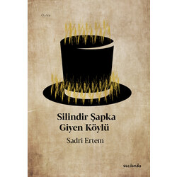 Silindir Şapka Giyem Köylü