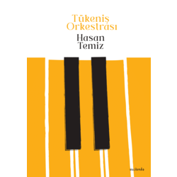 Tükeniş Orkestrası 