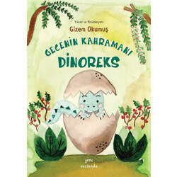 Gecenin Kahramanı Dinoreks