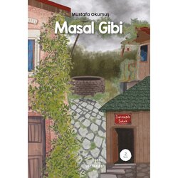 Masal Gibi