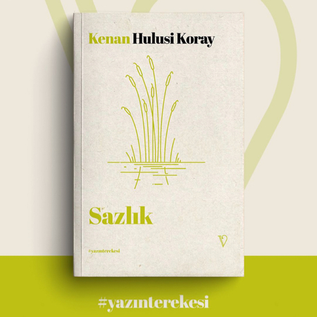 Sazlık - Kenan Hulusi Koray