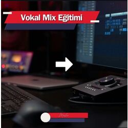 Vokal Mix , Mastering Eğitimi (Videolu Anlatım)