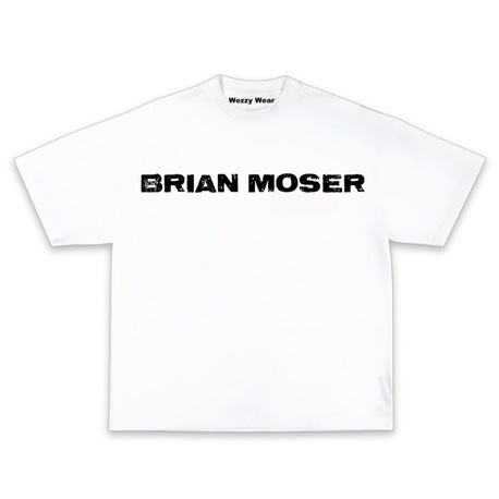 Brian Moser Tshirt v2