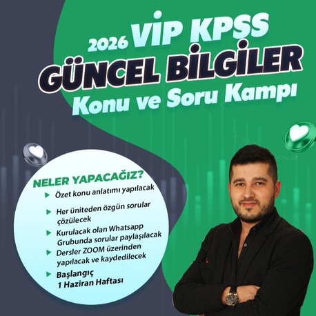 2026 GÜNCEL BİLGİLER KONU VE SORU KAMPI