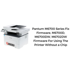 Pantum M6700D M6700DW Yazıcı Reset Yazılımı