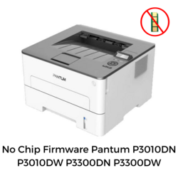 No Chip Firmware Pantum P3010DN P3010DW P3300DN P3300DW