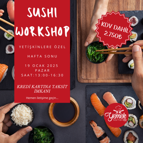 Sushi Workshop Yetişkinler Hafta sonu  (19 Ocak 2025 Pazar 13:00-16:30)