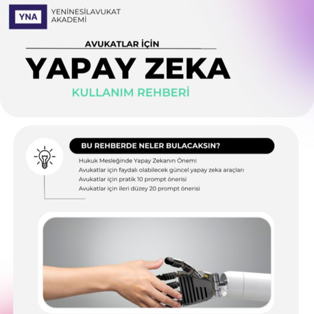 Yeni Nesil Avukat-Avukatlar İçin Yapay Zeka Kullanım Rehberi E-Kitap