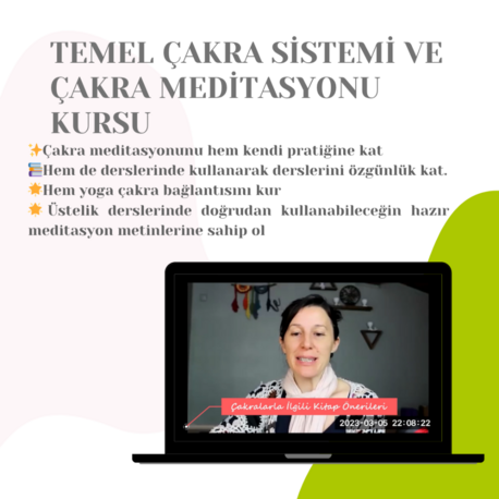 Eğitmenler için Çakra Sistemi Temelleri ve Çakra Meditaysonu Mini Kurs