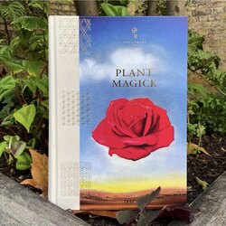 Plant Magick. The Library of Esoterica