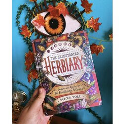 The Illustrated Herbiary: Guidance and Rituals from 36 Bewitching Botanicals (Wild Wisdom)