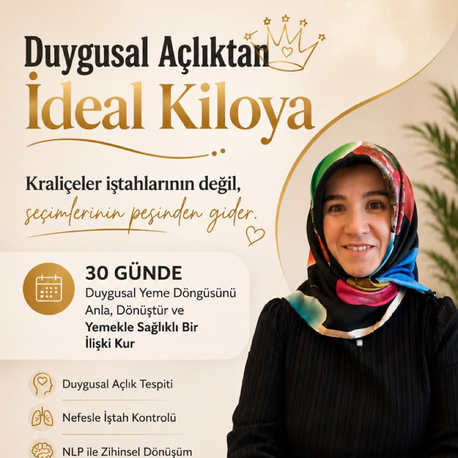 ✨ DUYGUSAL AÇLIKTAN İDEAL KİLOYA ✨