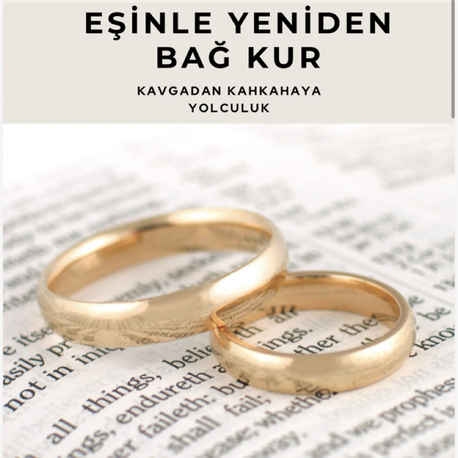 Eşinle Yeniden Bağ Kur