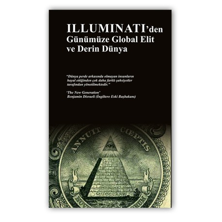 Illuminati'den Günümüze Global Elit
