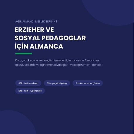 Erzieher ve Sosyal Pedagoglar İçin Almanca — E-Kitap (59 Sayfa PDF)