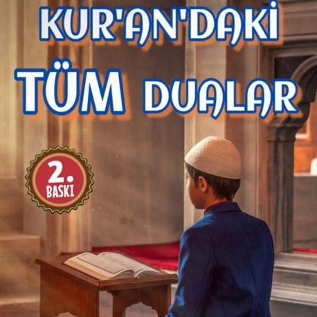 Kur'an'daki Tüm Dualar