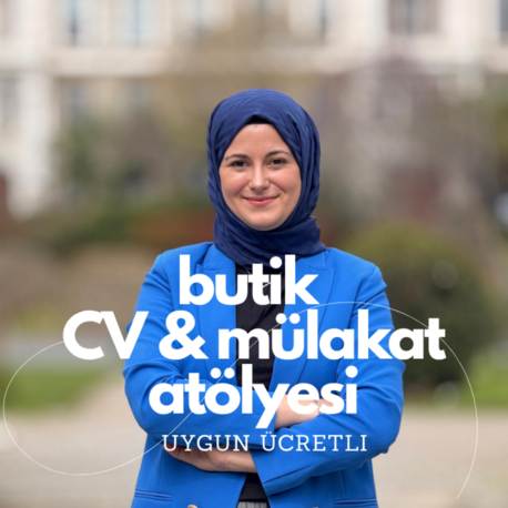 CV & Mülakat Teknikleri Atölyesi: Butik ve İnteraktif (Canlı)